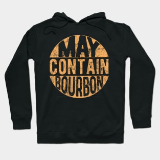 Maybe Contain Bourbon Shirt Hoodie